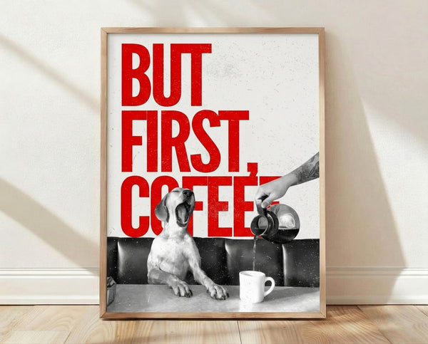 Retro pop art poster of a playful dog holding a coffee cup in bold red, white, and black colors with a quirky, humorous morning vibe.