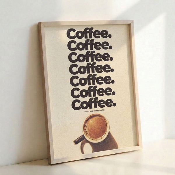 Humorous retro coffee poster with stacked typography reading Coffee Coffee Coffee in a Bauhaus design style, rendered in warm earth tones and black.