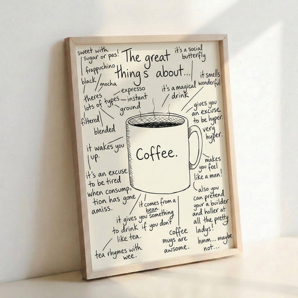 Hand-drawn line art print with coffee mug and playful text in monochrome tones, a minimalist kitchen poster with affectionate coffee lover appeal.