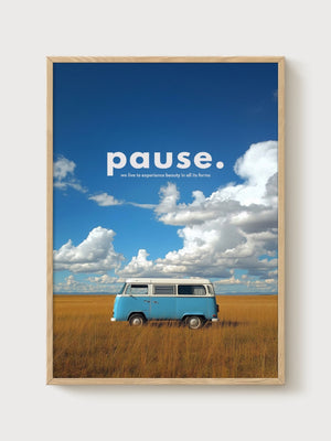 Pause Quote Poster poster in oak frame