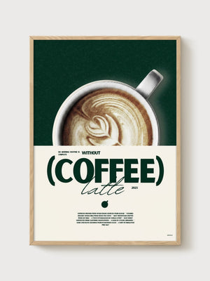 Coffee Latte Poster poster in oak frame