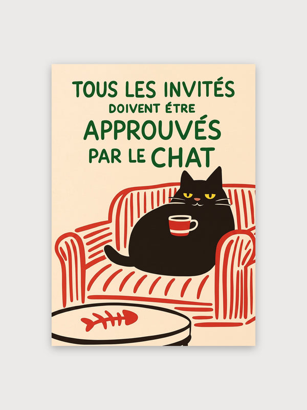 All Guests Must Be Approved By The Cat - Digital Download