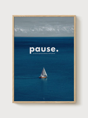 Pause Sailboat Print poster in oak frame