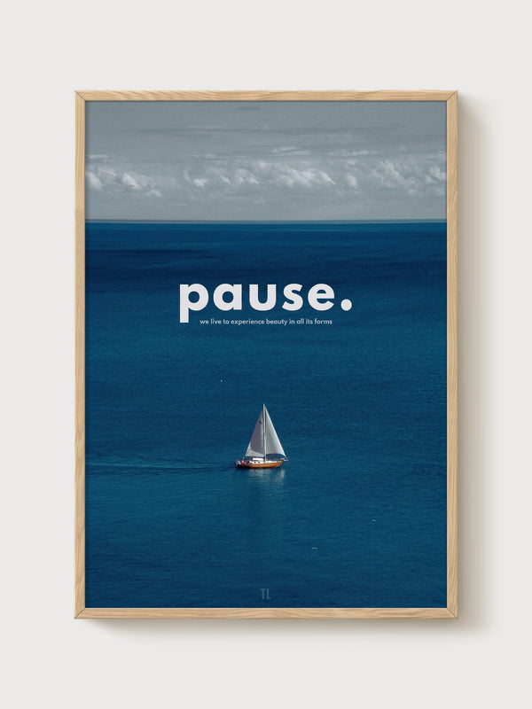 Pause Sailboat Print poster in oak frame