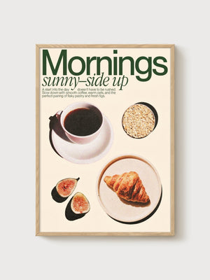Sunny-Side Up Mornings Coffee Poster poster in oak frame