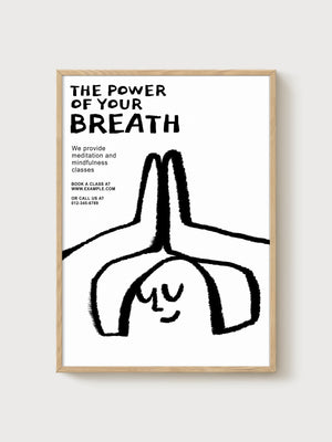 The Power Of Your Breath Poster poster in oak frame
