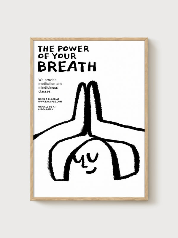 The Power Of Your Breath Poster poster in oak frame