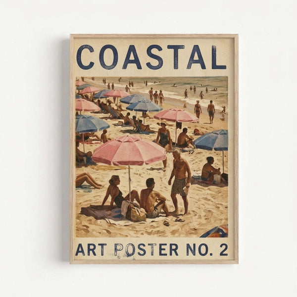Vintage-style beach scene poster in light wooden frame showing crowded sandy beach with pink and blue striped umbrellas, sunbathers in retro swimwear lounging on towels and beach chairs, with ocean waves and beachgoers in background. Text reads "COASTAL" at top and "ART POSTER NO. 2" at bottom in navy blue letters. Warm sepia and muted color tones give nostalgic mid-century aesthetic.