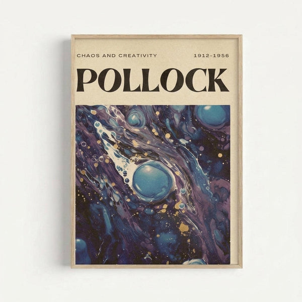 May include: Framed art poster featuring swirling abstract expressionist painting with deep blue, purple, and teal colors mixed with golden yellow splatters and white flowing lines. The artwork shows dynamic movement with paint drips and organic shapes against a cosmic-like background. Text reads "CHAOS AND CREATIVITY" and "POLLOCK" with "1912-1956" dates on cream-colored background above the image. Light wood frame hangs on white wall.