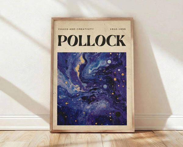 May include: Framed art poster featuring abstract swirling design in deep blues and purples with flowing organic shapes and scattered circular dots in yellow, white, and blue tones. The poster has "POLLOCK" in large black letters at top with "CHAOS AND CREATIVITY 1912-1956" subtitle on cream background. Natural wood frame sits against white wall on light wooden floor with soft shadows.