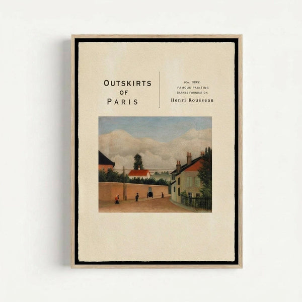 Framed vintage-style art print featuring Henri Rousseau's painting of Parisian outskirts with small figures walking through a village scene of houses, trees, and cloudy sky. The cream-colored poster displays black text reading "OUTSKIRTS OF PARIS" and "Henri Rousseau" with publication details. Set in a thin wooden frame with black matting against a white wall.