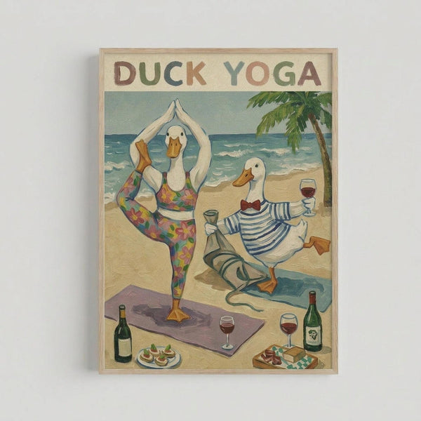 Framed vintage-style poster showing two white ducks doing yoga poses on a tropical beach. One duck in colorful floral leggings performs a tree pose on a purple yoga mat, while another duck in striped outfit sits cross-legged holding wine. Beach scene includes palm tree, ocean waves, wine bottles, glasses, and appetizers scattered on sand. Warm beige tones with "DUCK YOGA" text at top in earth-tone letters.