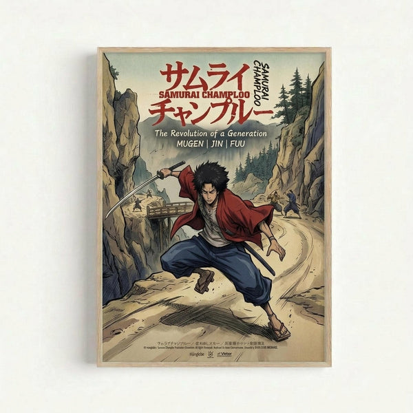 Framed anime-style poster featuring a dark-haired samurai character in red and white robes with blue pants, wielding a sword while leaping through a rocky mountain landscape. Japanese text at top reads "Samurai Champloo" with English subtitle "The Revolution of a Generation" and "MUGEN JIN FUU" below. Background shows traditional wooden bridge, pine trees, and canyon terrain in muted earth tones. Light wooden frame against white wall.