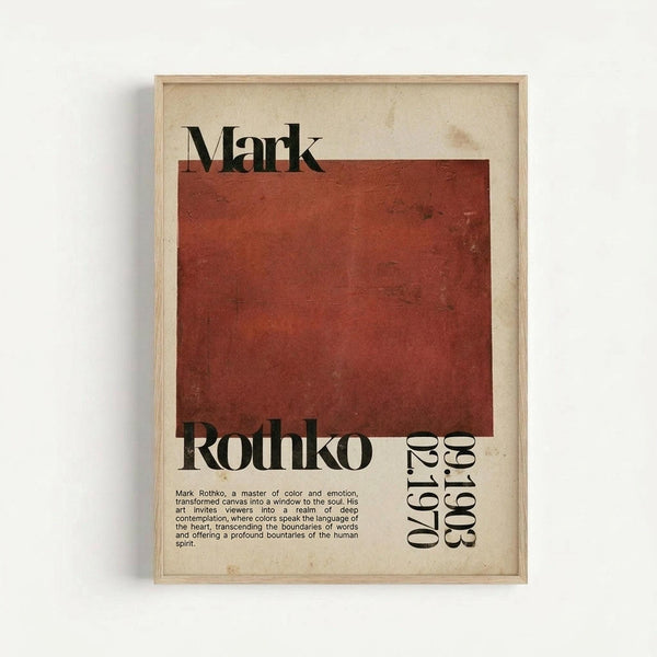 Framed vintage-style art print featuring Mark Rothko's name in large black serif typography above a weathered rust-red rectangular color block. Below shows "Rothko" in bold letters with dates "02.16.90 1903-70" and descriptive text about the artist's mastery of color and emotion. The aged cream background has natural staining and wear marks. Displayed in light wood frame against white wall.