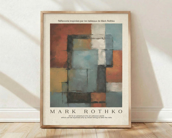 May include: Framed abstract art print featuring overlapping rectangular color blocks in muted blues, oranges, browns, and whites with soft, painterly edges. The artwork is displayed in a light wood frame against a white textured wall with natural lighting casting diagonal shadows. French text appears at the top, with "MARK ROTHKO" prominently displayed below the image along with an inspirational quote about art and adventure.