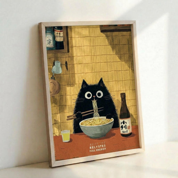 May include: Framed poster print leaning against white wall showing black cat with large white eyes eating ramen noodles with chopsticks. Cat sits at orange table with bowl of noodles, glass, and bottle labeled "SOJO". Background features yellow bamboo mat wall with small shelves holding bottles and containers. Bottom text reads "RELYSTES FULL ENERGY". Light wood frame, illustration style artwork in warm yellow and orange tones.