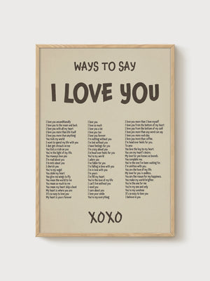Ways To Say I Love You Typography Poster poster in oak frame