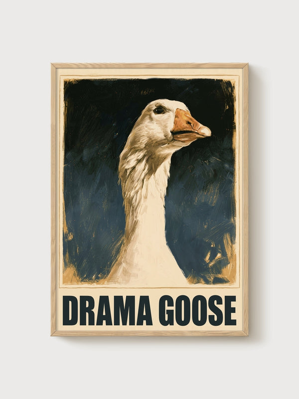 Drama Goose Vintage Poster